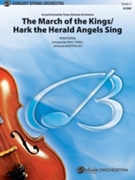 The March of the Kings / Hark the Herald Angels Sing [String Orchestra] by O'Neill Paul - Phillips Bob - Trans-Siberian Orchestra for Conductor Score