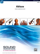Ablaze by Bernotas Chris for Full Score