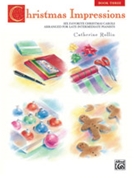 Christmas Impressions Book 3 by - Rollin Catherine - for Piano