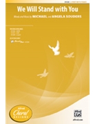 We Will Stand with You by Souders Michael and Angela for 2-Part and Piano