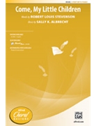 Come My Little Children by Stevenson and Albrecht for 2-Part