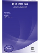 Et in Terra Pax by Albrecht Sally K for SSA and Piano