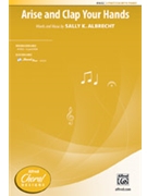 Arise and Clap Your Hands by Albrecht Sally K for 2-Part or SSA
