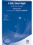 Still Silent Night by - Albrecht Sally K - for 3-Part Mixed and Piano