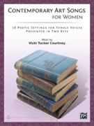 Contemporary Art Songs for Women by Courtney Vicki Tucker for Book
