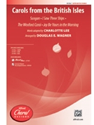 Carols from the British Isles by - Wagner Douglas E - for SATB