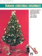Yamaha Christmas Ensembles by O'Reilly and Kinyon for Percussion