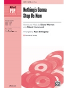 Nothing's Gonna Stop Us Now by Warren Diane - Billingsley Alan - Starship for SATB