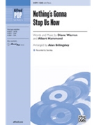 Nothing's Gonna Stop Us Now by Warren Diane and Hammond Albert - Billingsley Alan - for SAB