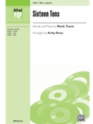 16 Tons by Travis Merle - Shaw Kirby - for TBB