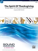 The Spirit of Thanksgiving by Sheldon Robert - Sheldon Robert - for Full Score