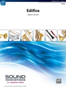 Edifice by Sheldon Robert for Concert Band
