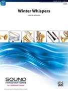 Winter Whispers by Bernotas Chris for Concert Band