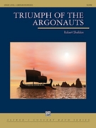 Triumph of the Argonauts by Sheldon Robert for Concert Band
