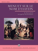 Menuet sur le nom d'Haydn by Ravel Maurice - McWilliams Rob - for Concert Band