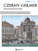 Selected Piano Studies Volume 1 by Czerny Carl - Heinrich Germer and - for Piano