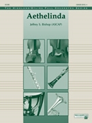 Aethelinda by Bishop Jeffrey for Full Orchestra