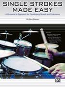 Single Strokes Made Easy by Burns Roy for Drum Set