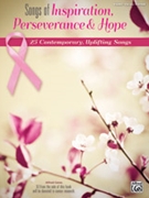 Songs of Inspiration Perseverance and Hope by for PVG Collection