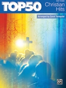 Top 50 Christian Hits by - Tornquist Carol - for PVG Collection