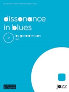 Dissonance in Blues by Wilson Gerald for Jazz Ensemble