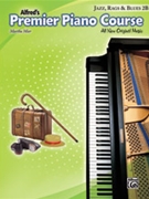 Premier Piano Course: Jazz Rags & Blues 2B by Mier Martha for Piano