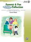 Famous & Fun Deluxe Collection Bk 5 by - Matz Carol - for Piano Collection (Book 5)