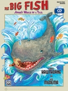 Big Fish by Hawthorne and Medema for Director's Kit