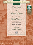 Best of Mark Hayes for Solo Voice by - Hayes Mark - for Medium-High Book/CD
