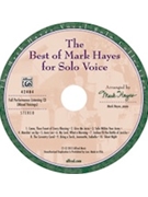 Best of Mark Hayes for Solo Voice by - Hayes Mark - for Listening CD
