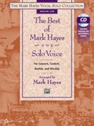Best of Mark Hayes for Solo Voice by - Hayes Mark - for Medium-Low Book/CD