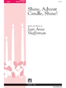 Shine Advent Candle Shine by Shafferman Jean Anne - Shafferman Jean Anne - for Unison/2-Part