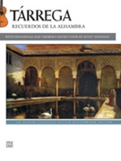 Tßrrega: Recuerdos de la Alhambra by Francisco T - Scott Tennant - for Guitar