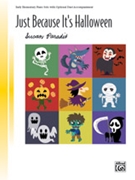 Just Because It's Halloween by Paradis Susan for Piano
