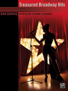 Treasured Broadway Hits by - Coates Dan - for Piano Collection