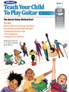Teach Your Child to Play Guitar Book 2 by Manus and Harnsberger - By Ron Manus L. C. - for Guitar