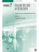 Follow the Star of Bethlehem by - Lamb Linda R. - for Handbells 2-3 Octave