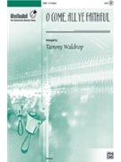 O Come All Ye Faithful by - Tammy Waldrop - for Handbells 3-6 Octave
