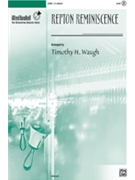 Repton Reminiscence by - Waugh Timothy H - for Handbells