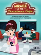 Miracle at the Christmas Café by Schram Ruth Elaine for Score