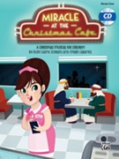 Miracle at the Christmas Cafe by Schram Ruth Elaine for Director's Kit