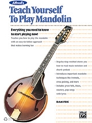 Teach Yourself to Play Mandolin by Fox Dan for Mandolin