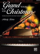 Grand Solos for Christmas Book 1 by - Bober Melody - for Piano Collection
