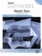 Alfred's Guitar 101 Ensemble: Desert Trail by Fisher Jody for Guitar Ensemble