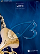 Drive by Roszell Patrick for Concert Band
