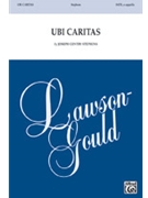 Ubi Caritas by Stephens Joseph G for SATB a cappella
