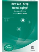 How Can I Keep from Singing by - Shaw Kirby - for TTBB