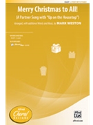 Merry Christmas to All by - Weston Mark - for 2-Part and Piano