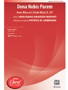 Dona Nobis Pacem by Mozart Wolfgang Amadeus - Liebergen Patrick M - for SATB