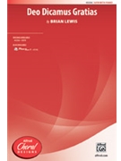 Deo Dicamus Gratias by Lewis Brian for SATB and Piano